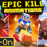 Epic Kill Animations | by Hog5kull