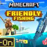 Friendly Fishing Add-On | by Minecraft