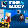 Mine Buddy Add-On