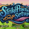 StrikePractice Custom | Premium Setup