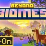 Beyond Biomes Add-On