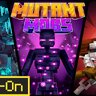 Mutant Mobs