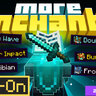 More Enchants 2.0 Add-On