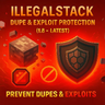 IllegalStack Dupe & Exploits Protection