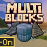 MultiBlocks