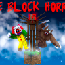 One Block Horror