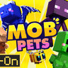 Mob Pets Add-On