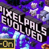 PixelPals Evolved Add-On 1.1