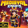 Medieval Knights!