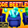 Ore Beetles Add-On