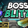 Boss Blitz Add-On