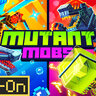 Mutant Mobs Add-On