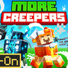 More Creepers Add-On