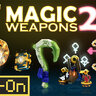 Magic Weapons 2