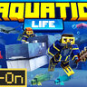 Aquatic Life Add-On