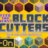 Block Cutters