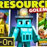 Resource Golems