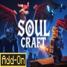 Soul Craft Add-On