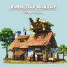 [Louisdepoui] Everloaf Bakery