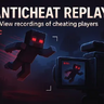 Premium AntiCheat Replay | Record Hacker