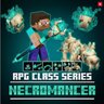 RPG Class Series | Necromancer