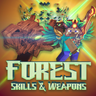 [EliteCreatures] Forrest Skills & Weapons