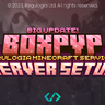 Download BOXPVP - Unique Server Setup for free