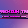Premium Tab Config | Custom Layouts