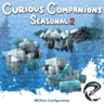 Curious Companions: Seasonal 2
