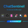ChatSentinel Premium - Smart Chat Filter